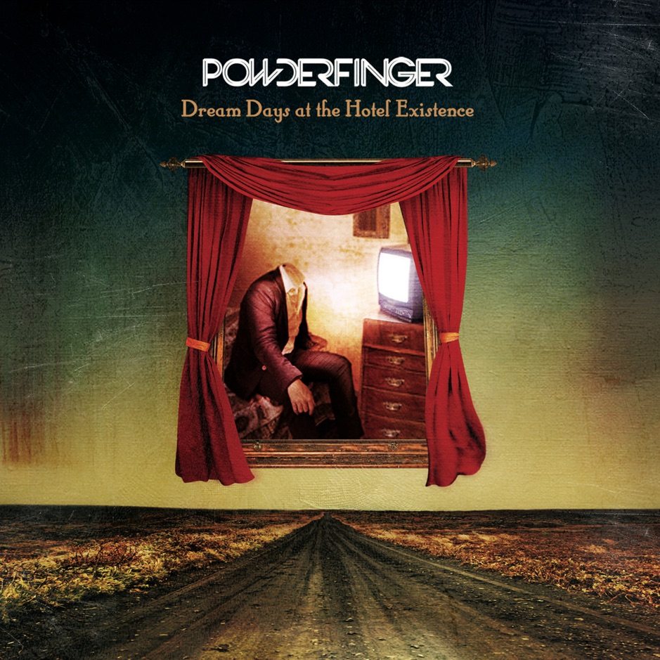 Powderfinger - Dream Days At The Hotel Existence